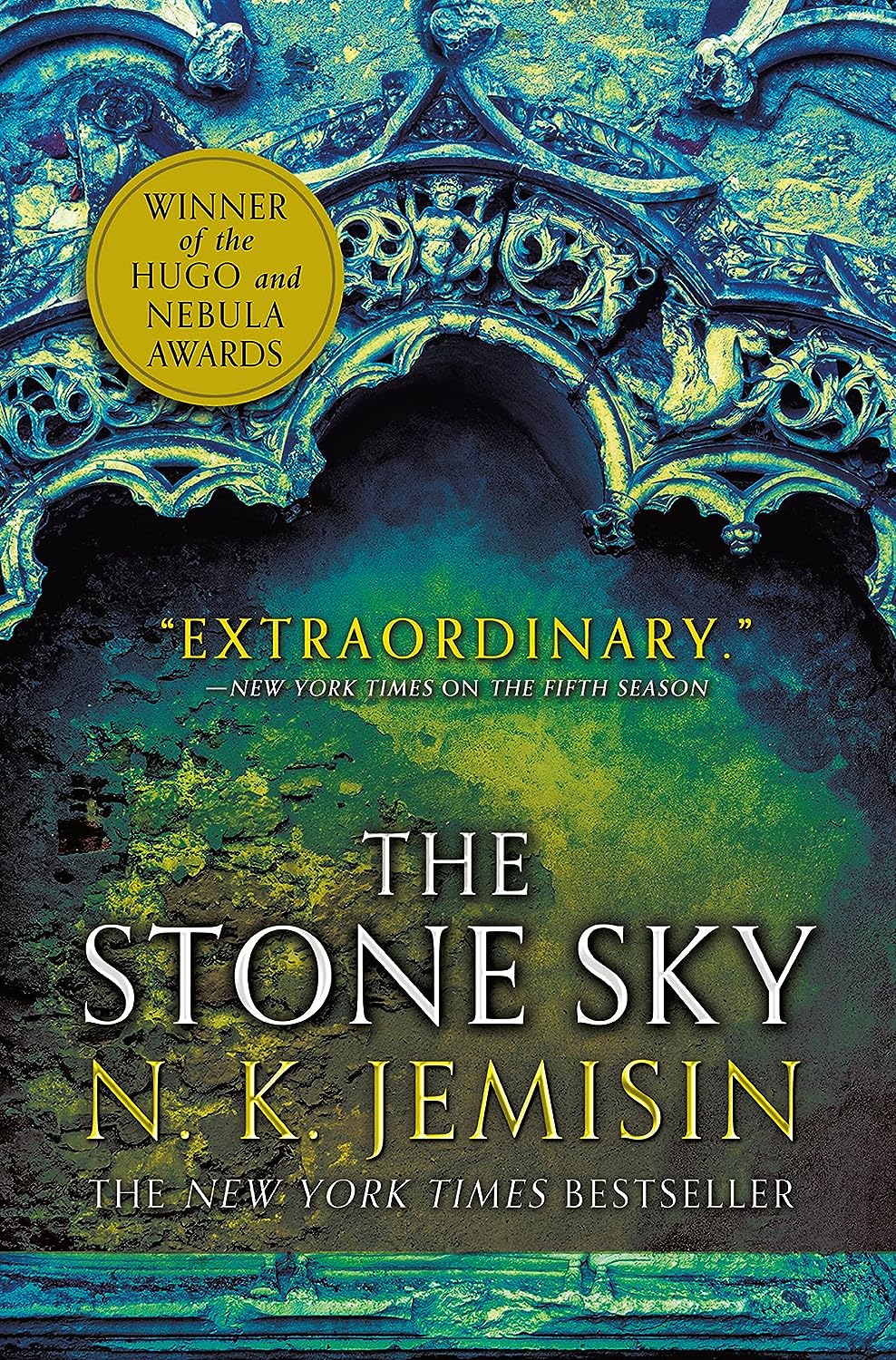 The Stone Sky (Broken Earth #3) - by N. K. Jemisin