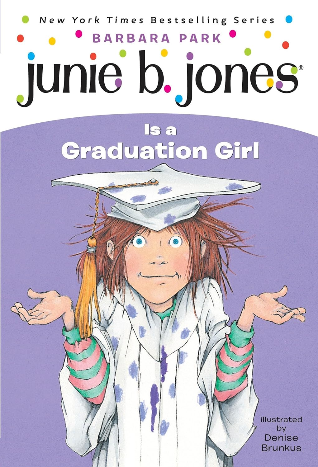 Junie B. Jones #17: Junie B. Jones Is a Graduation Girl - by Barbara Park