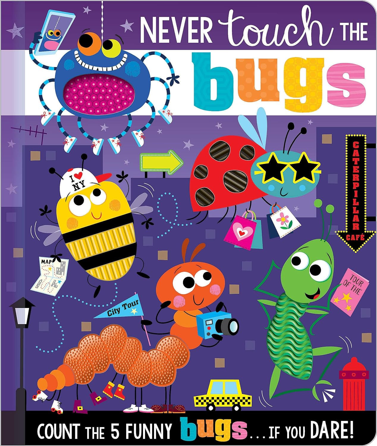 Never Touch the Bugs! - by Rosie Greening (Board Book)