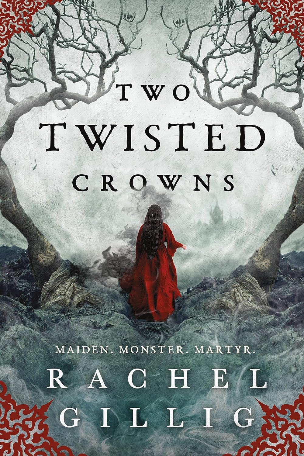 Two Twisted Crowns - by Rachel Gillig