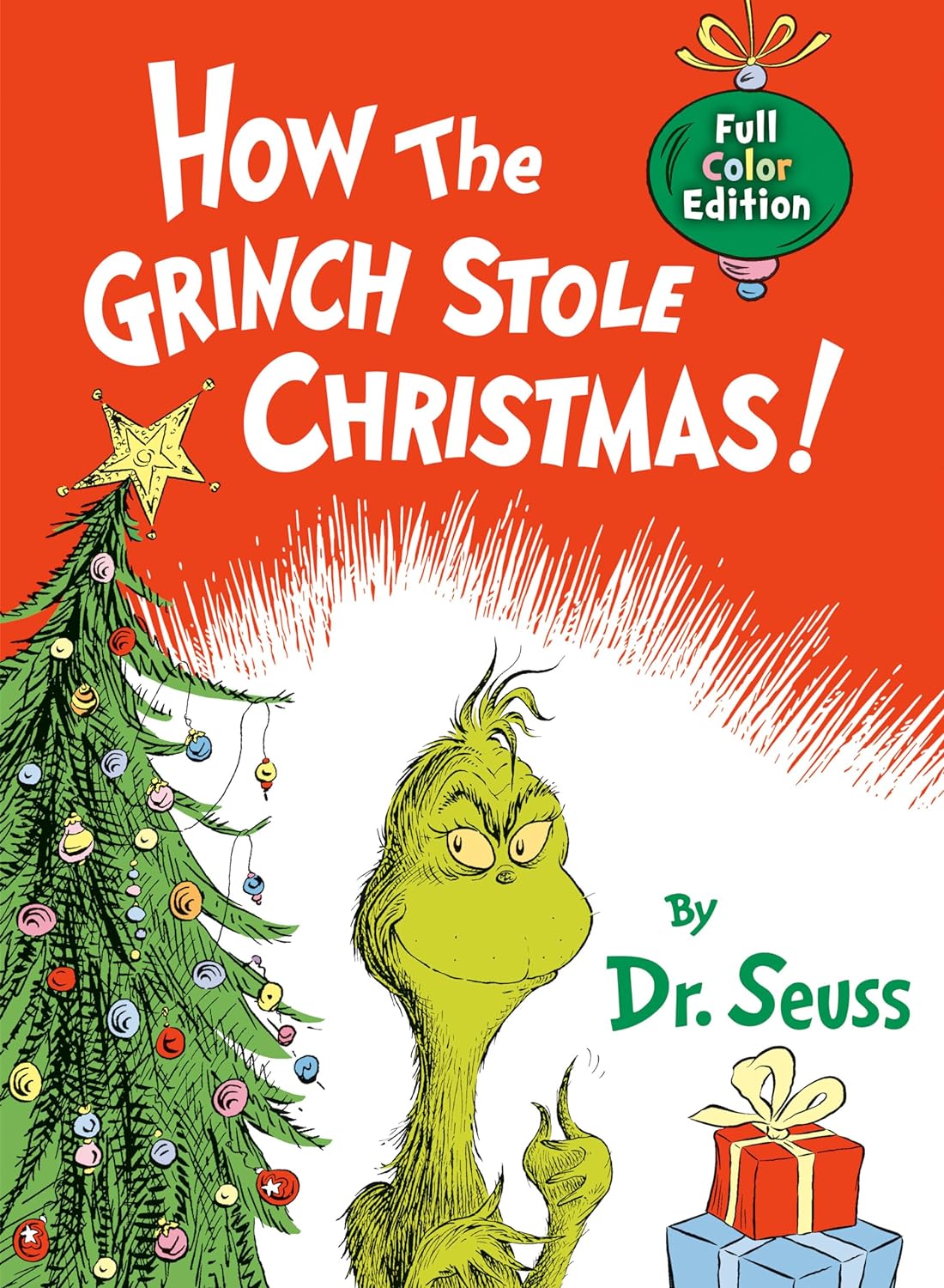 How the Grinch Stole Christmas! Full Color Edition (Classic Seuss) - by Dr Suess (Hardcover)