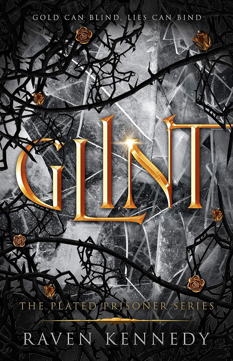 Glint (The Plated Prisoner #2) - by Raven Kennedy