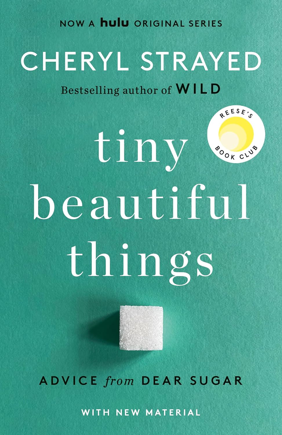 Tiny Beautiful Things - by Cheryl Strayed