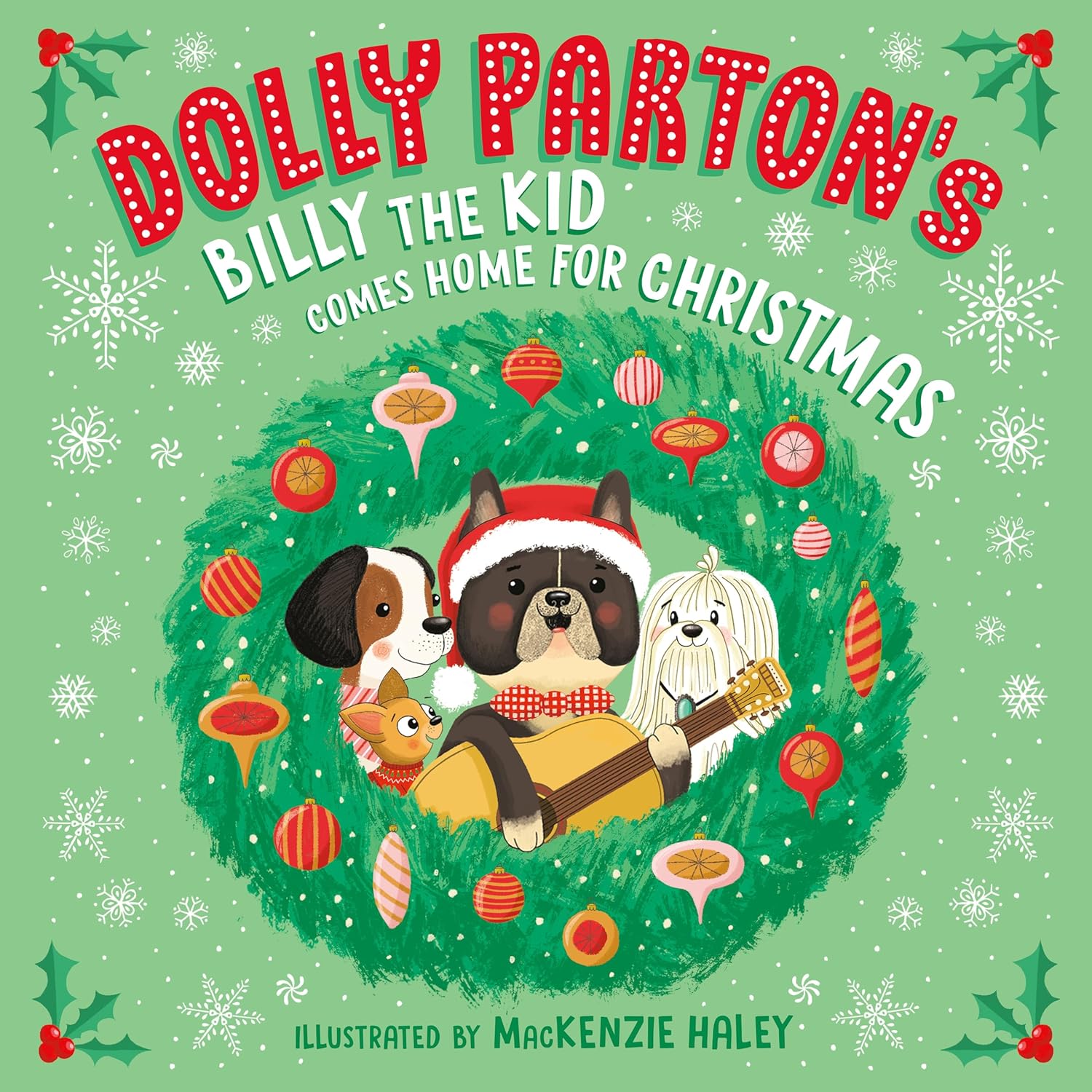 Dolly Parton's Billy the Kid Comes Home for Christmas - by Dolly Parton (Hardcover)