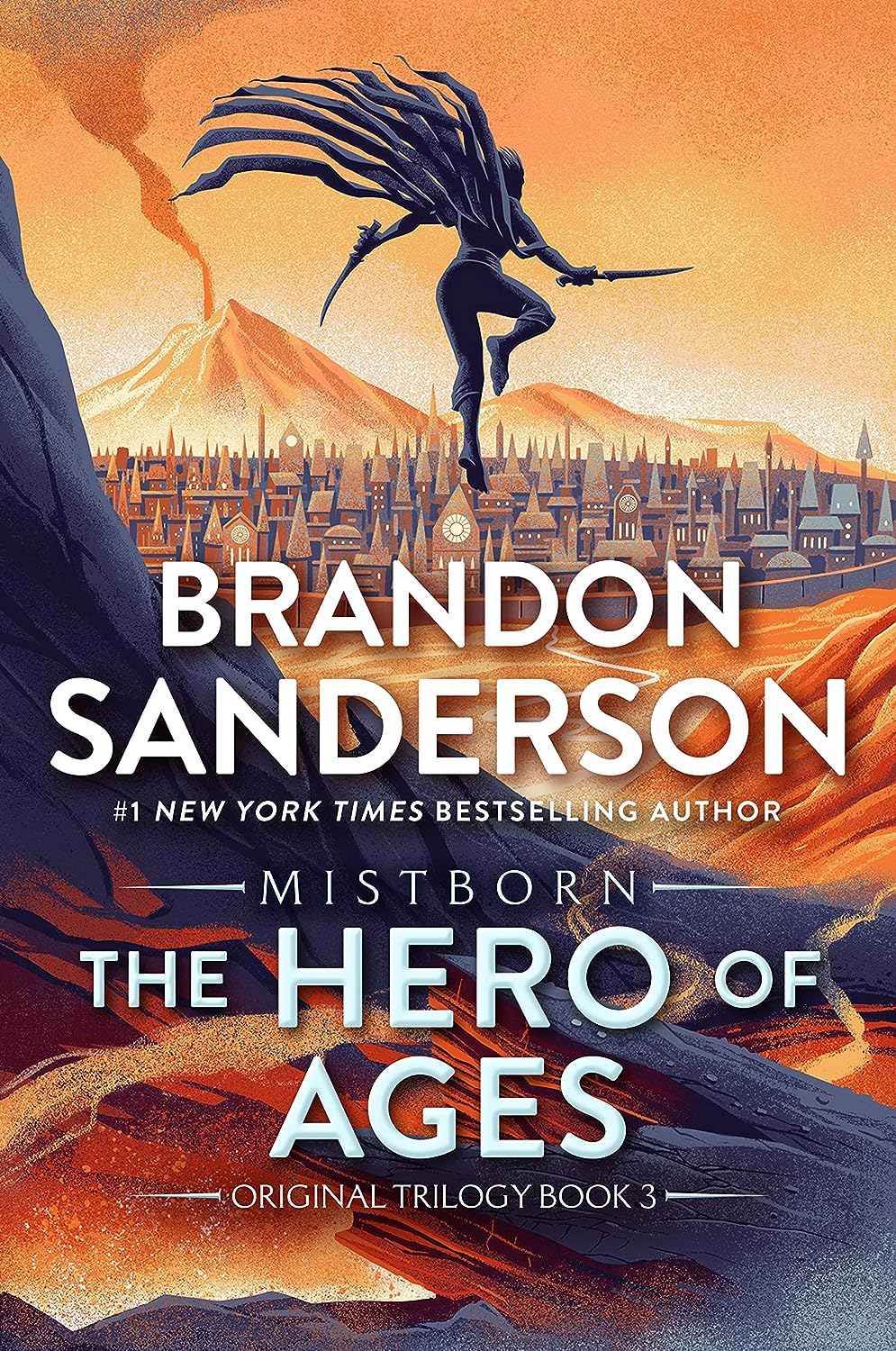 The Hero of Ages: Book Three of Mistborn - by Brandon Sanderson