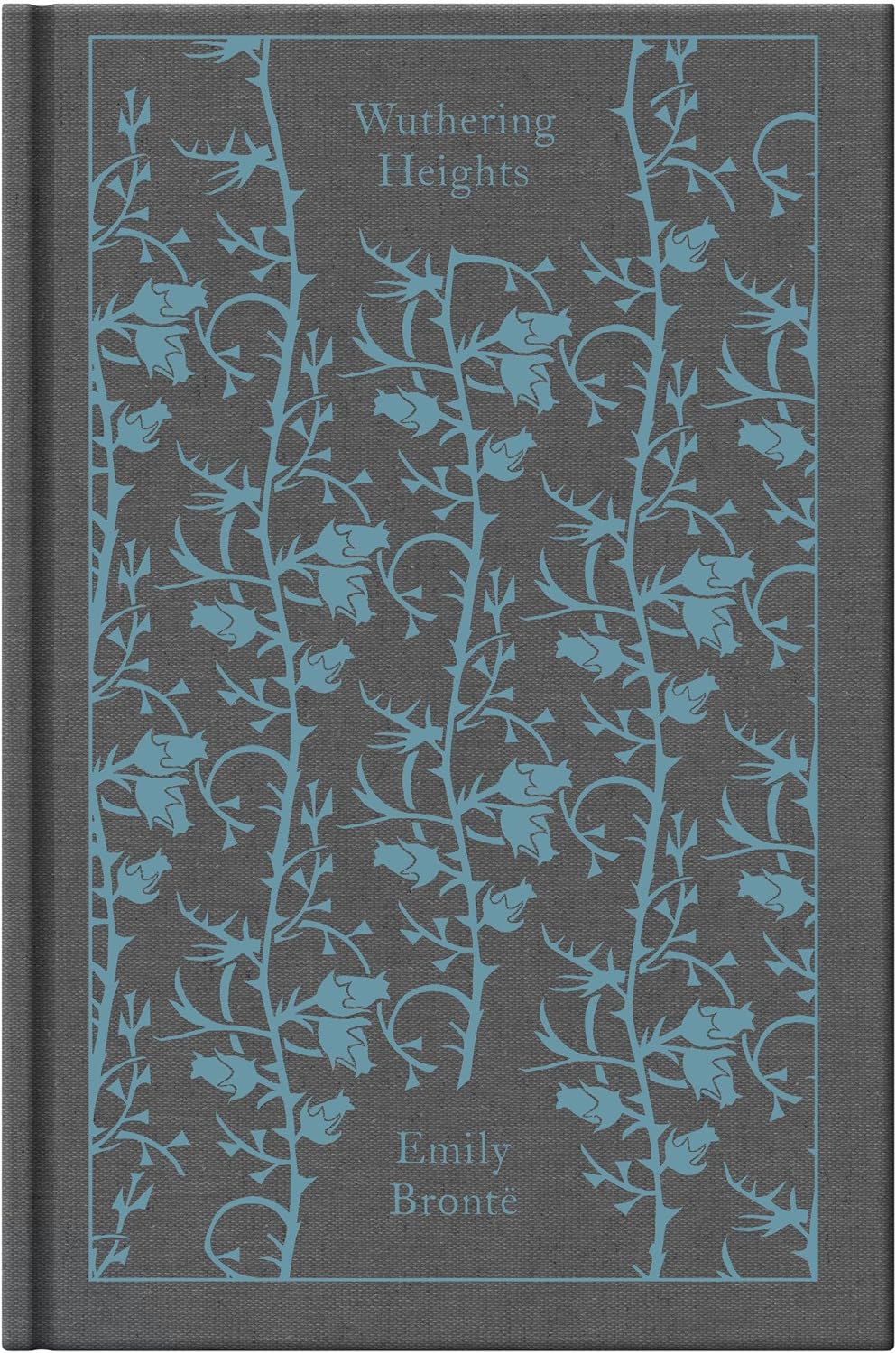 Wuthering Heights (Penguin Clothbound Classics) - by Emily Bronte (Hardcover)