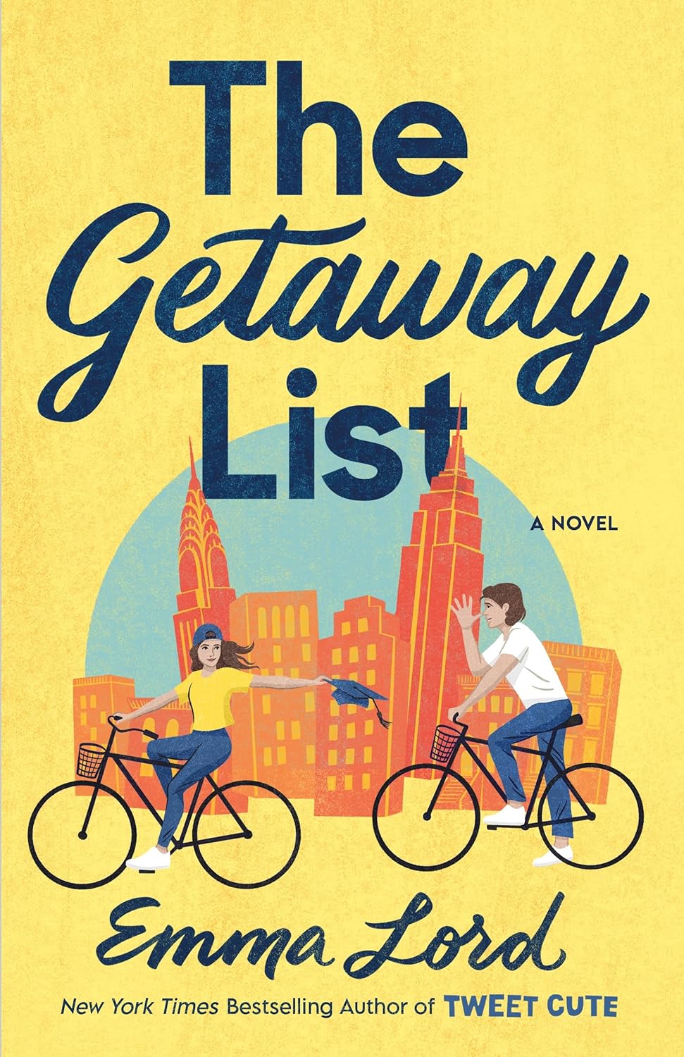 The Getaway List - by Emma Lord (Hardcover)