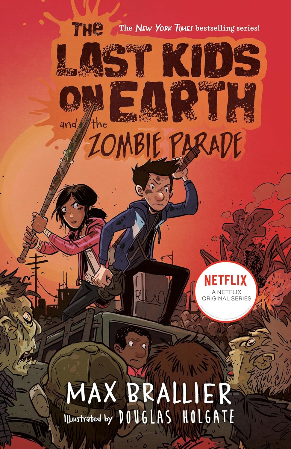 The Last Kids on Earth and the Zombie Parade (Last Kids on Earth #2) - by Max Brallier (Hardcover)