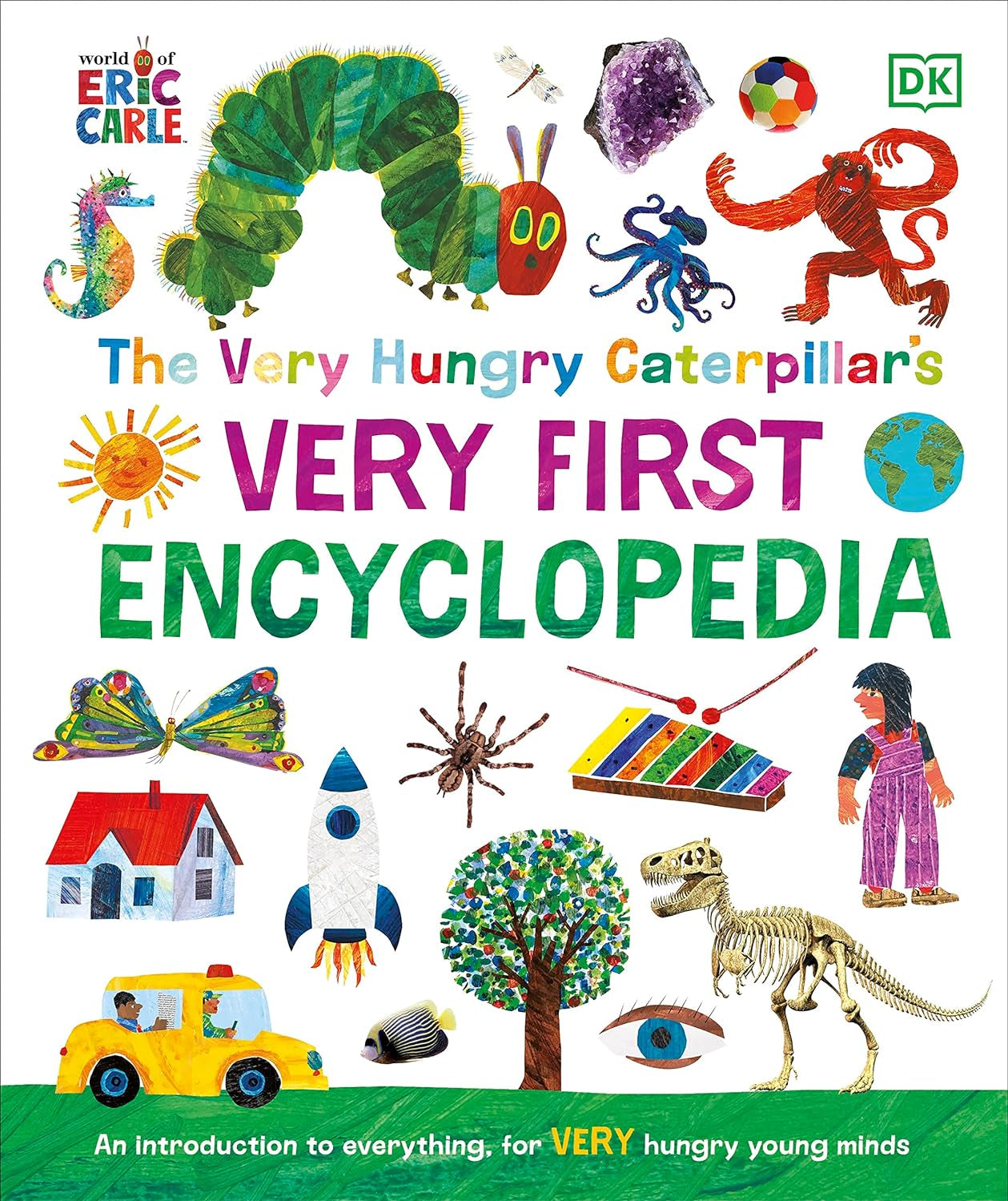 The Very Hungry Caterpillar's Very First Encyclopedia - by DK (Hardcover)