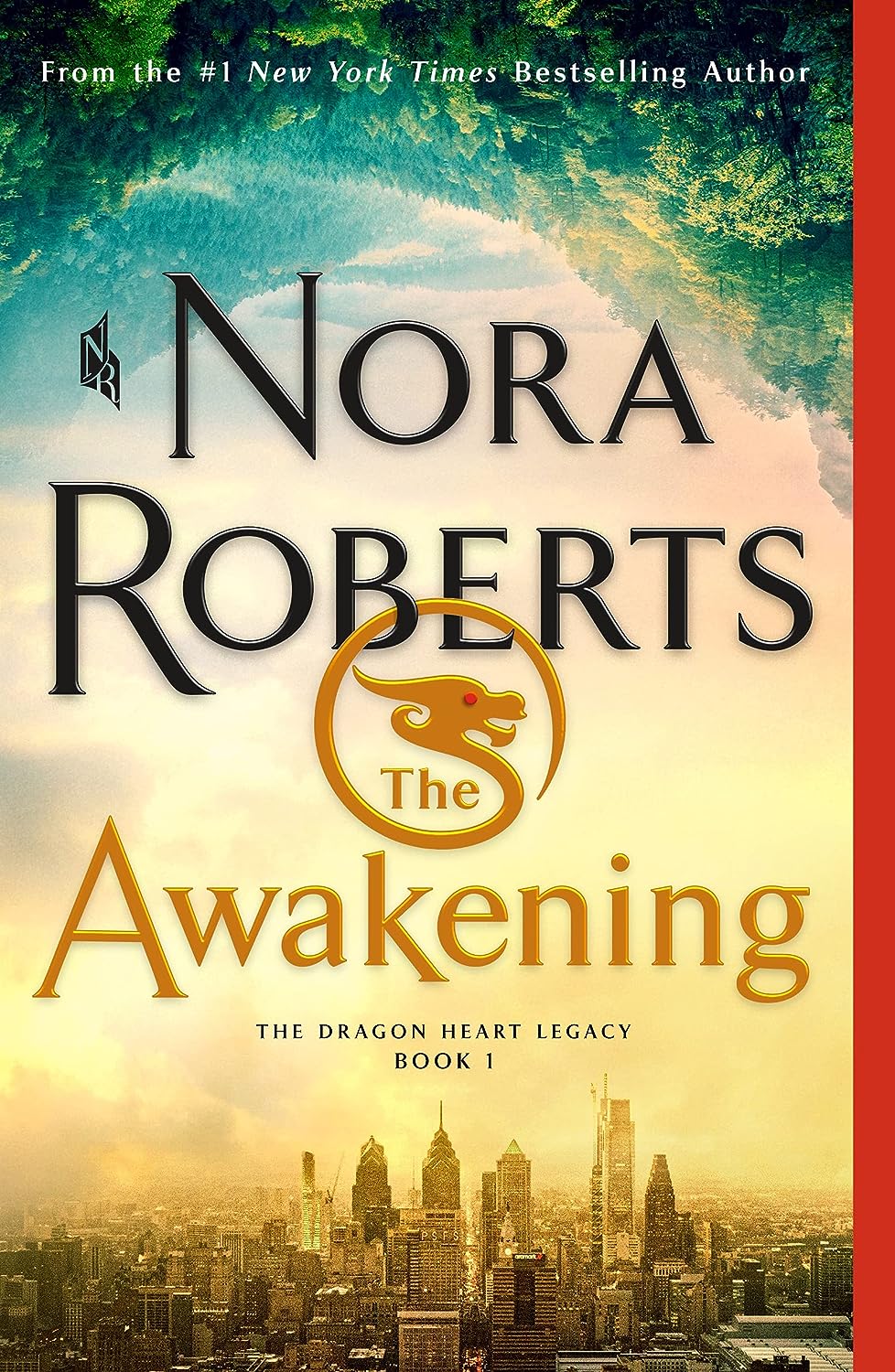 The Awakening: The Dragon Heart Legacy, Book 1 (The Dragon Heart Legacy #1) - by Nora Roberts