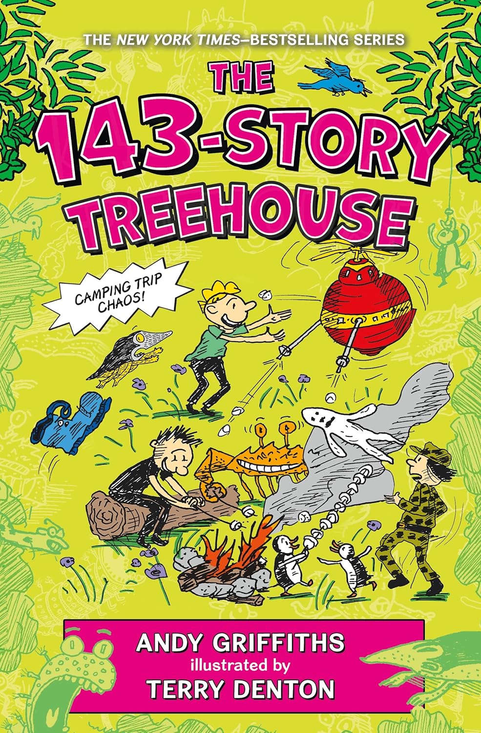 The 143-Story Treehouse: Camping Trip Chaos! (Treehouse Books #11) - by Andy Griffiths