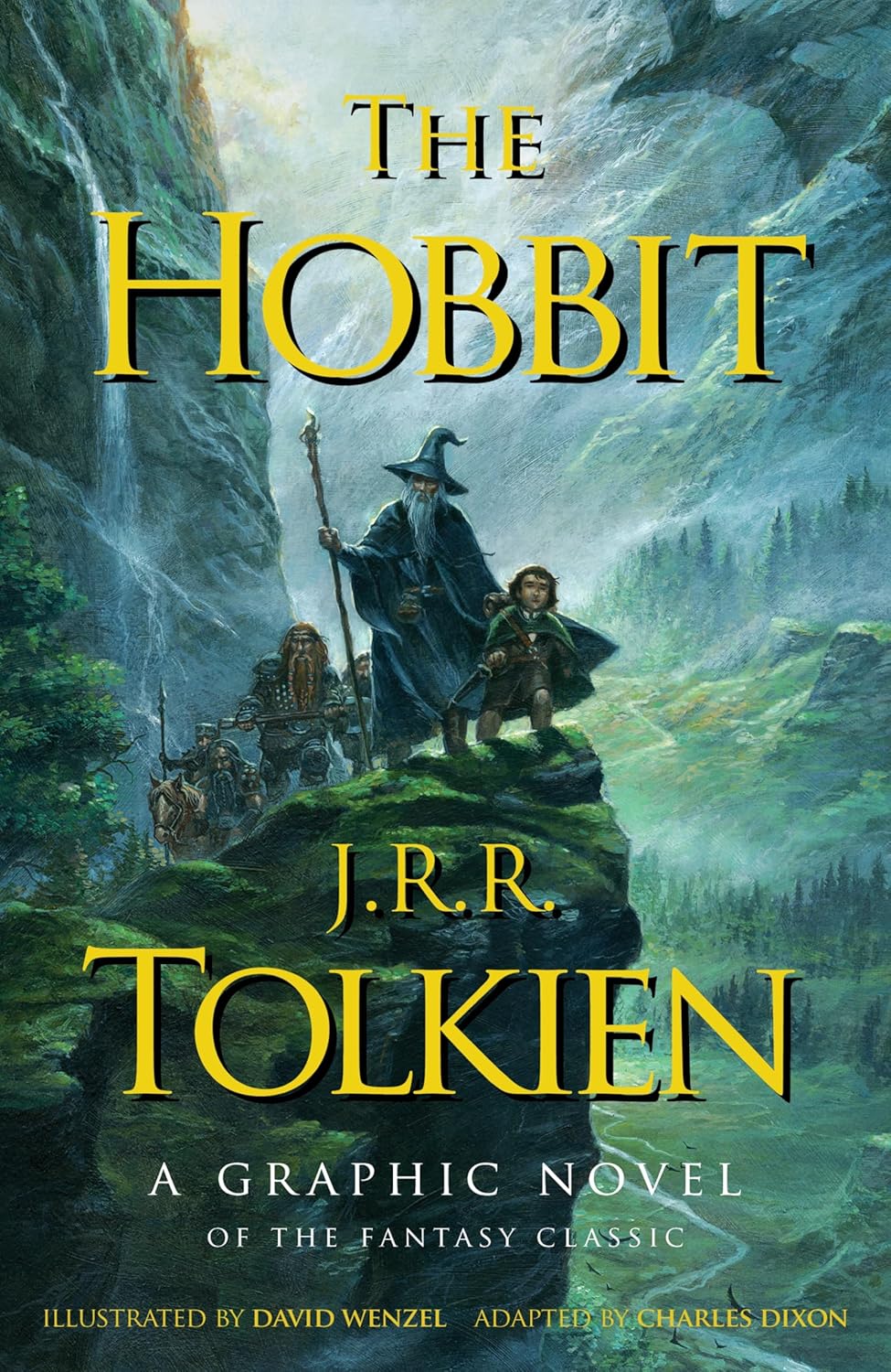 The Hobbit: A Graphic Novel - by J. R. R. Tolkien