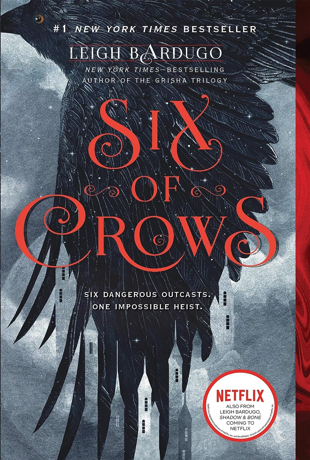 Six of Crows - by Leigh Bardugo