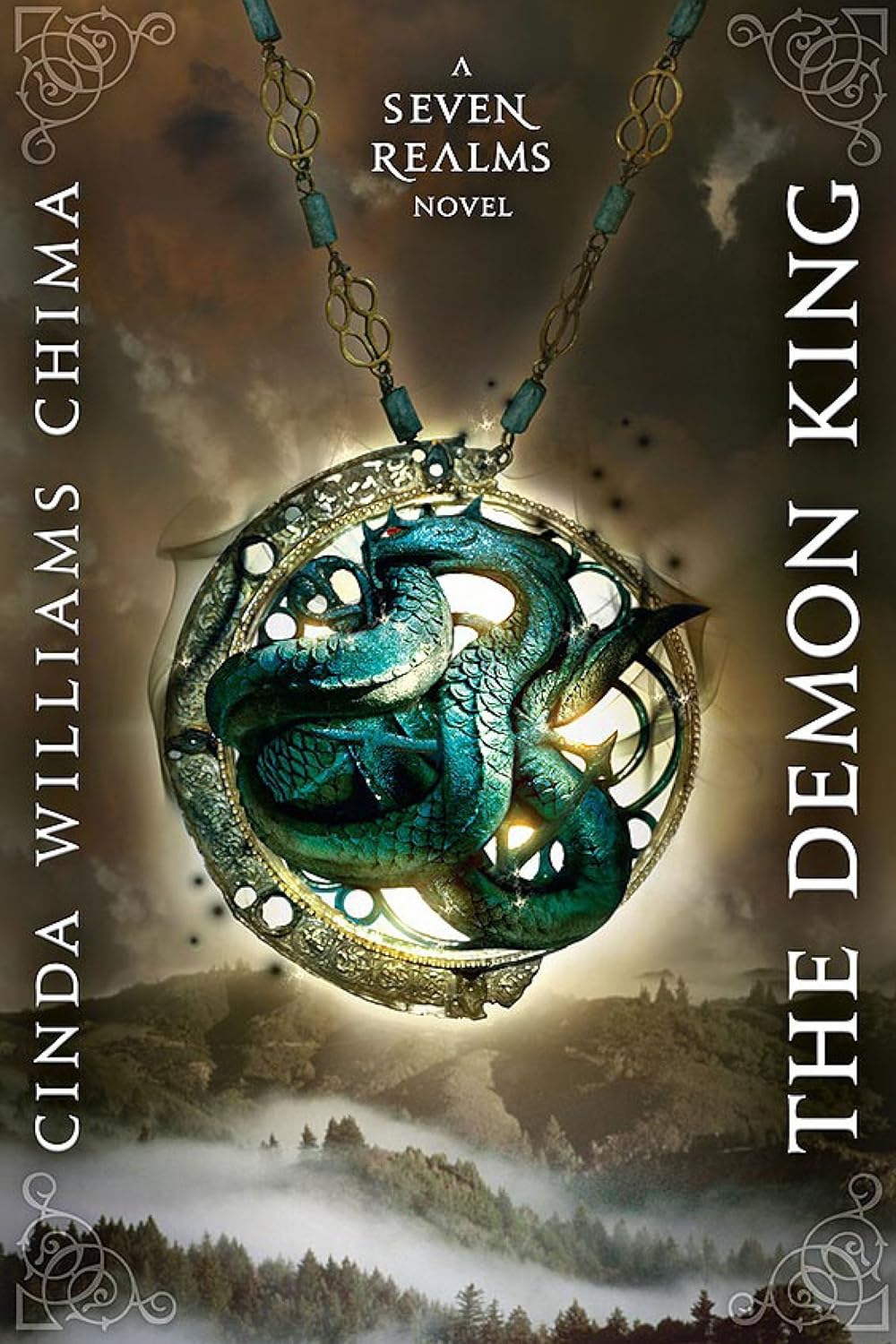 The Demon King (Seven Realms Novel #1) - by Cinda Williams Chima