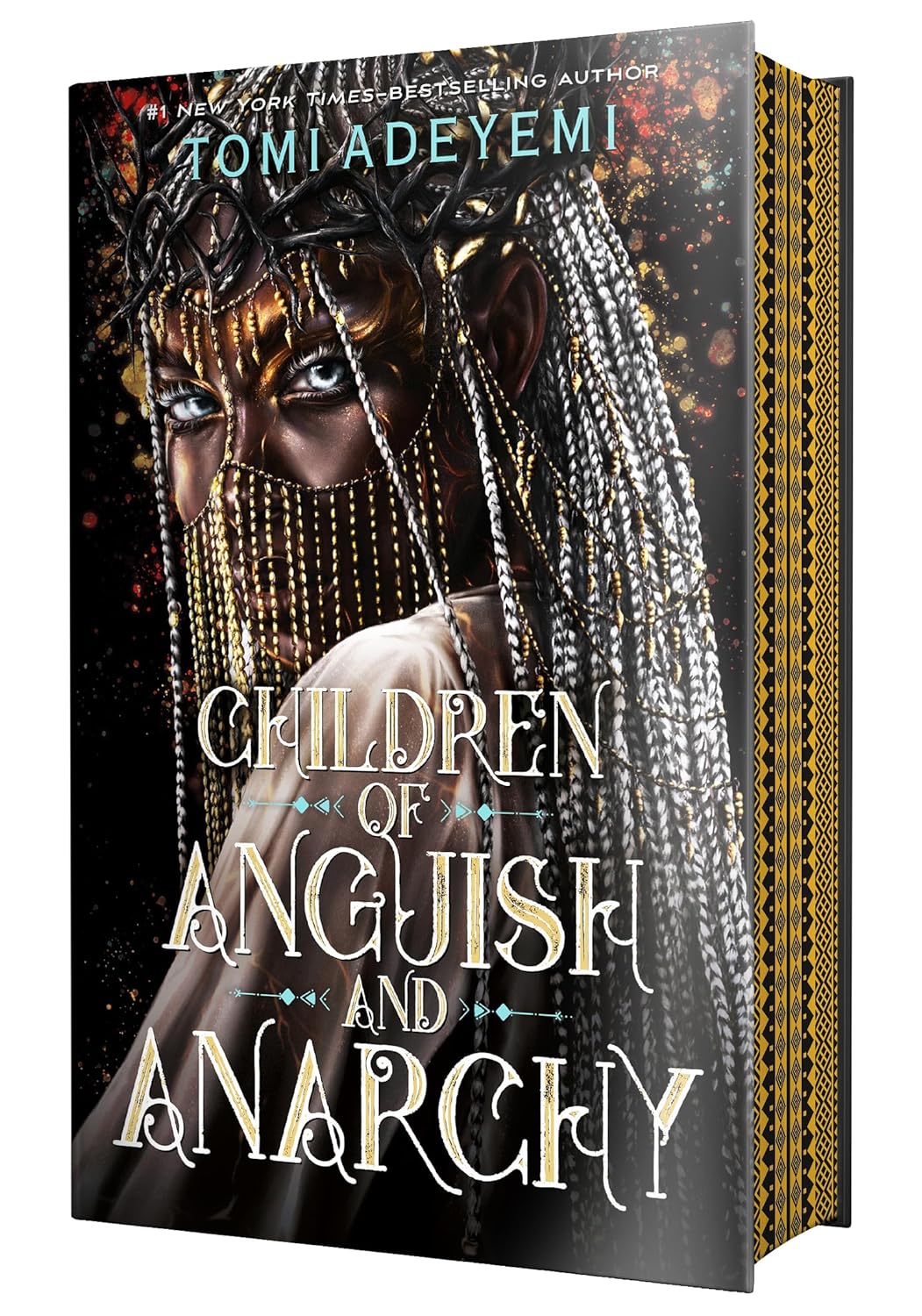 Children of Anguish and Anarchy (Legacy of Orisha #3) - by Tomi Adeyemi (Hardcover)