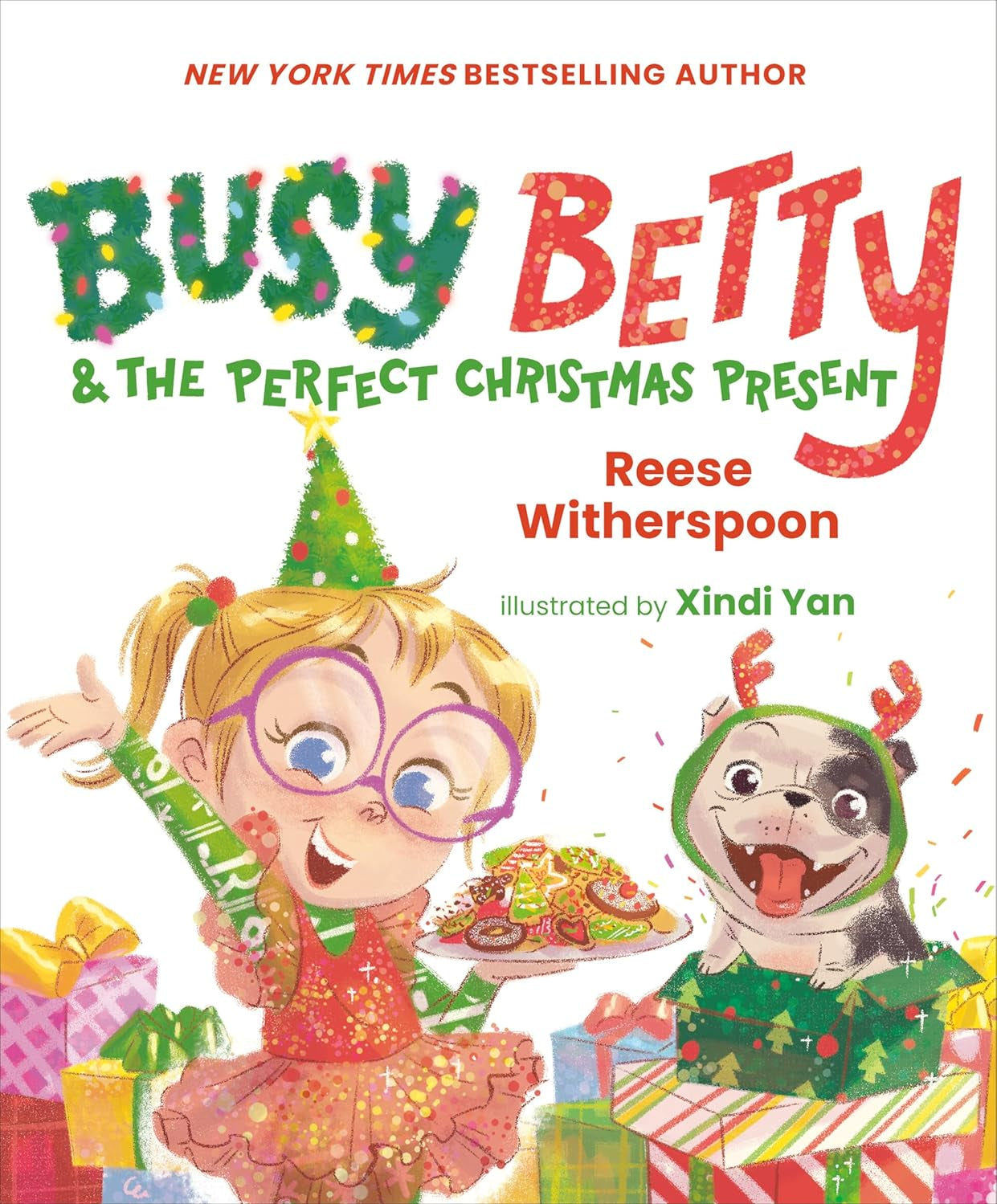 Busy Betty & the Perfect Christmas Present (Busy Betty) - by Reese Witherspoon