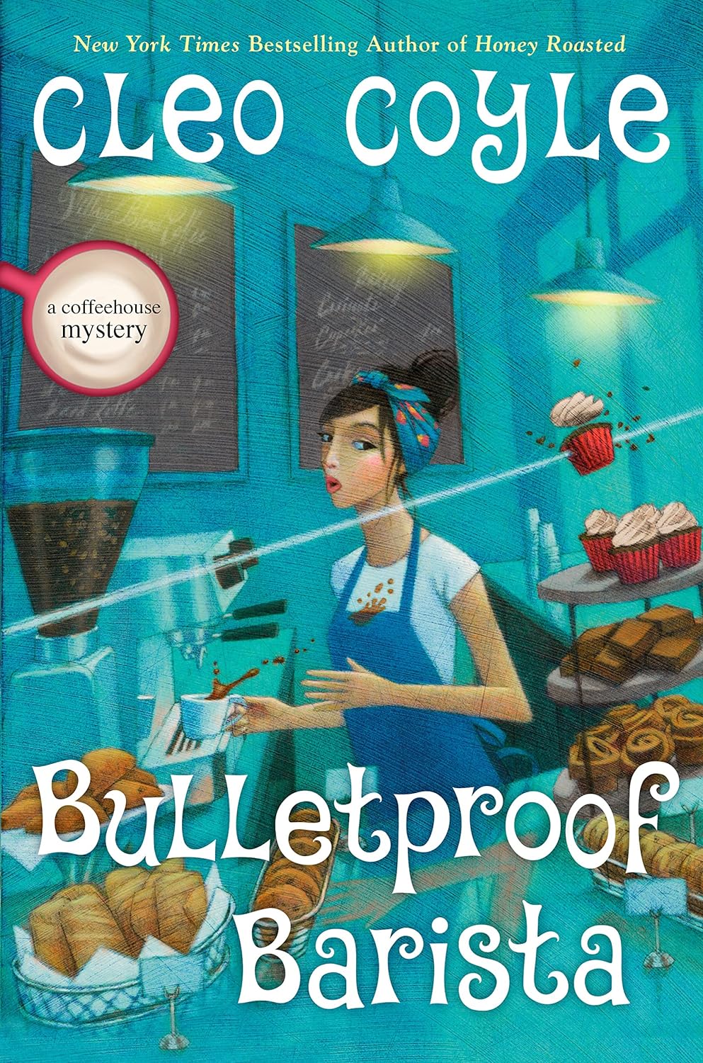 Bulletproof Barista (Coffeehouse Mystery) - by Cleo Coyle (Hardcover)