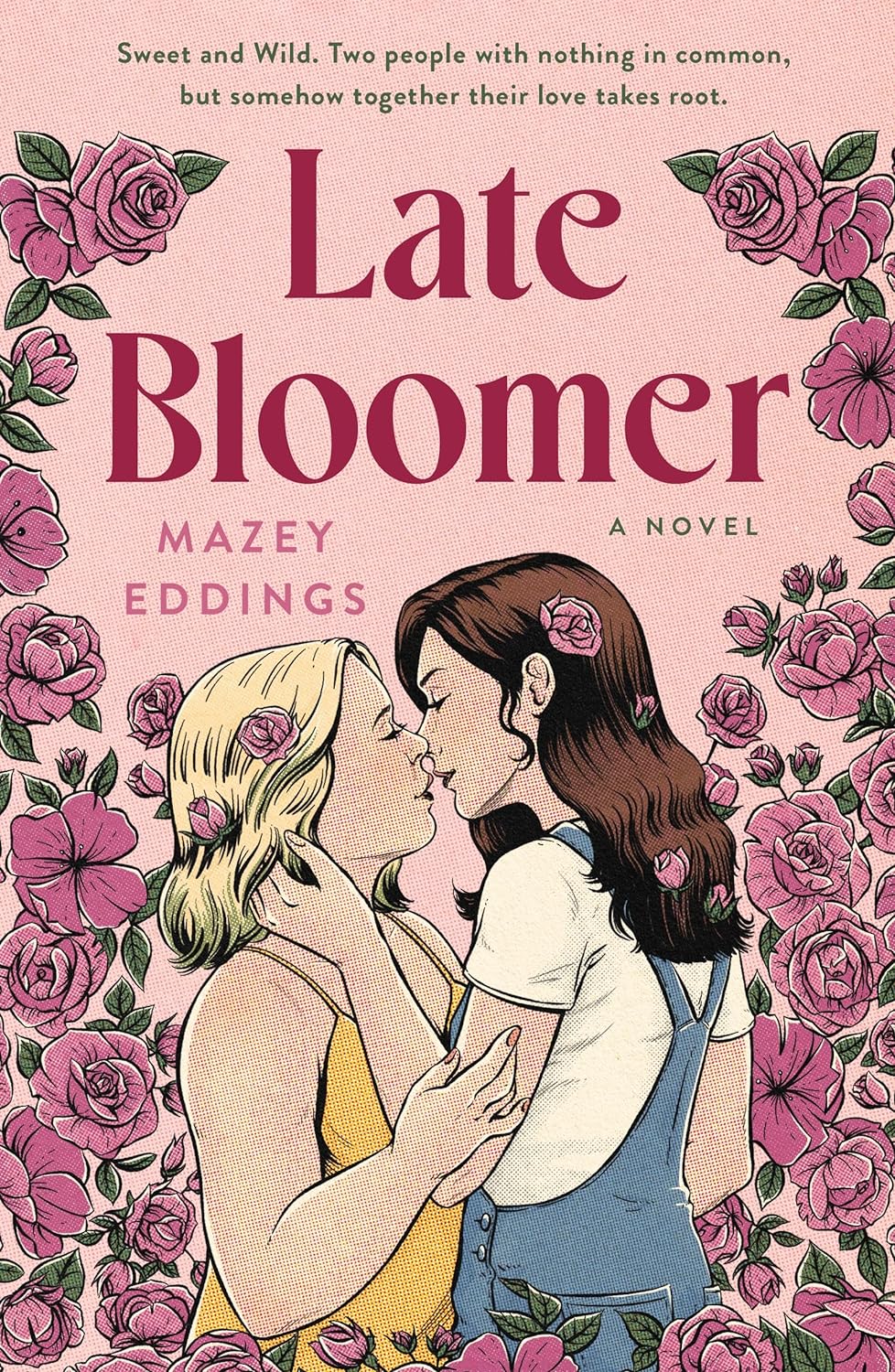 Late Bloomer - by Mazey Eddings