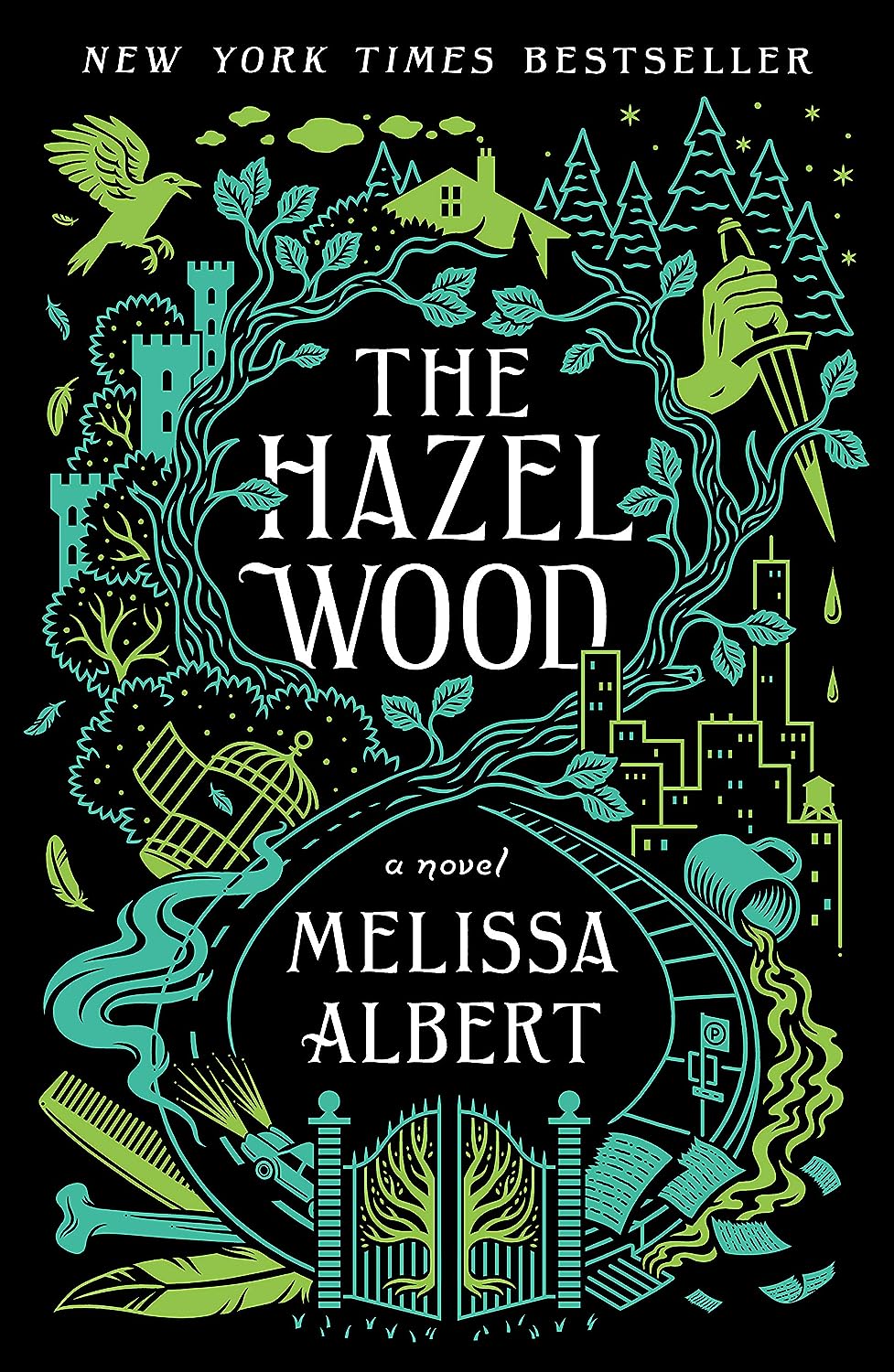 The Hazel Wood - by Melissa Albert