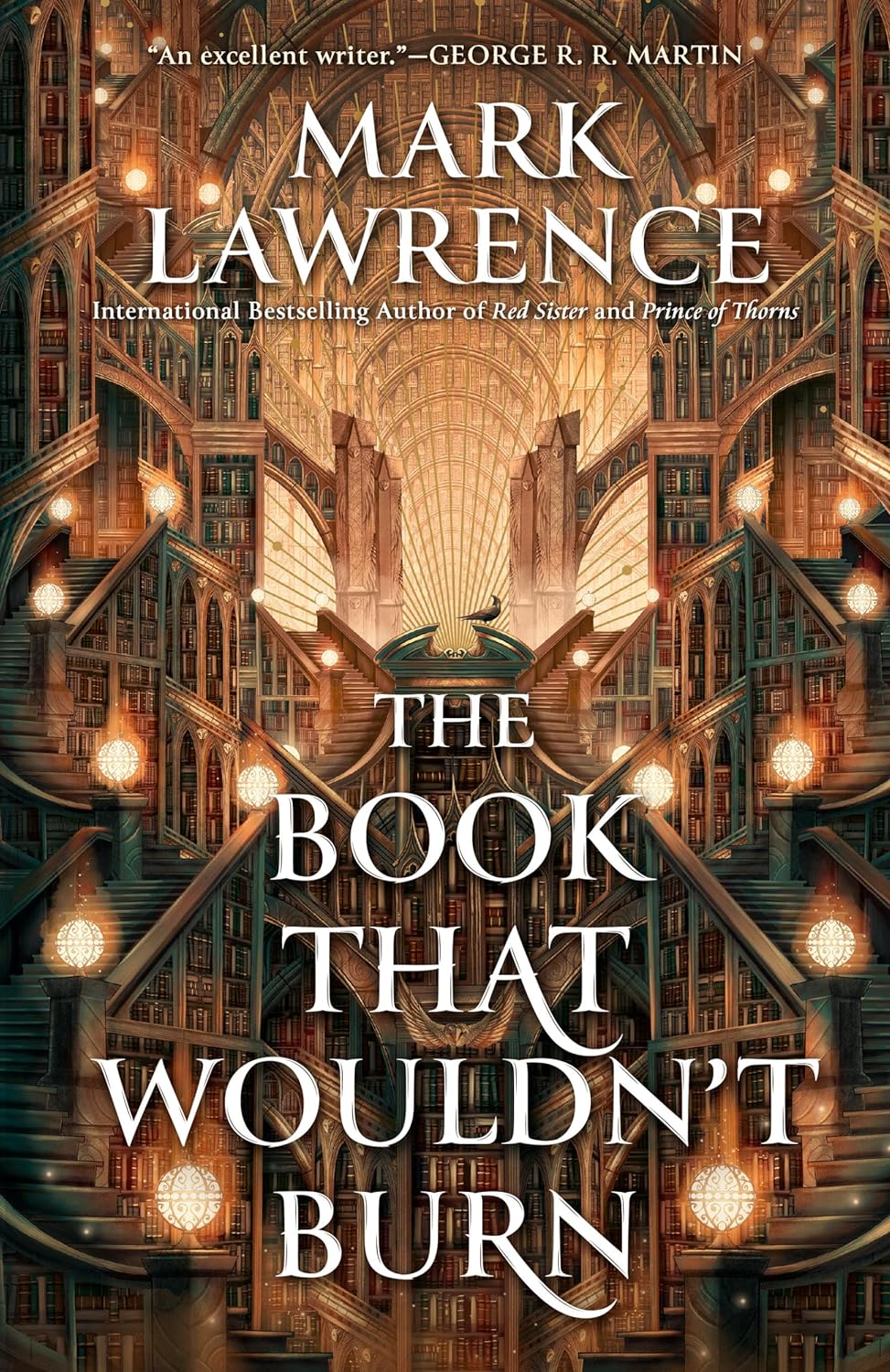 The Book That Wouldn't Burn (The Library Trilogy) - by Mark Lawrence