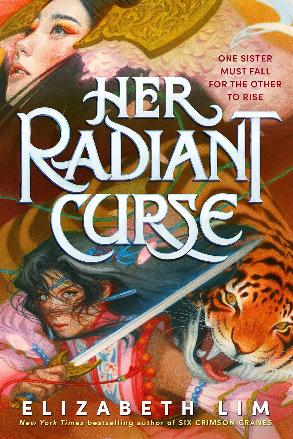 Her Radiant Curse - by Elizabeth Lim (Hardcover)