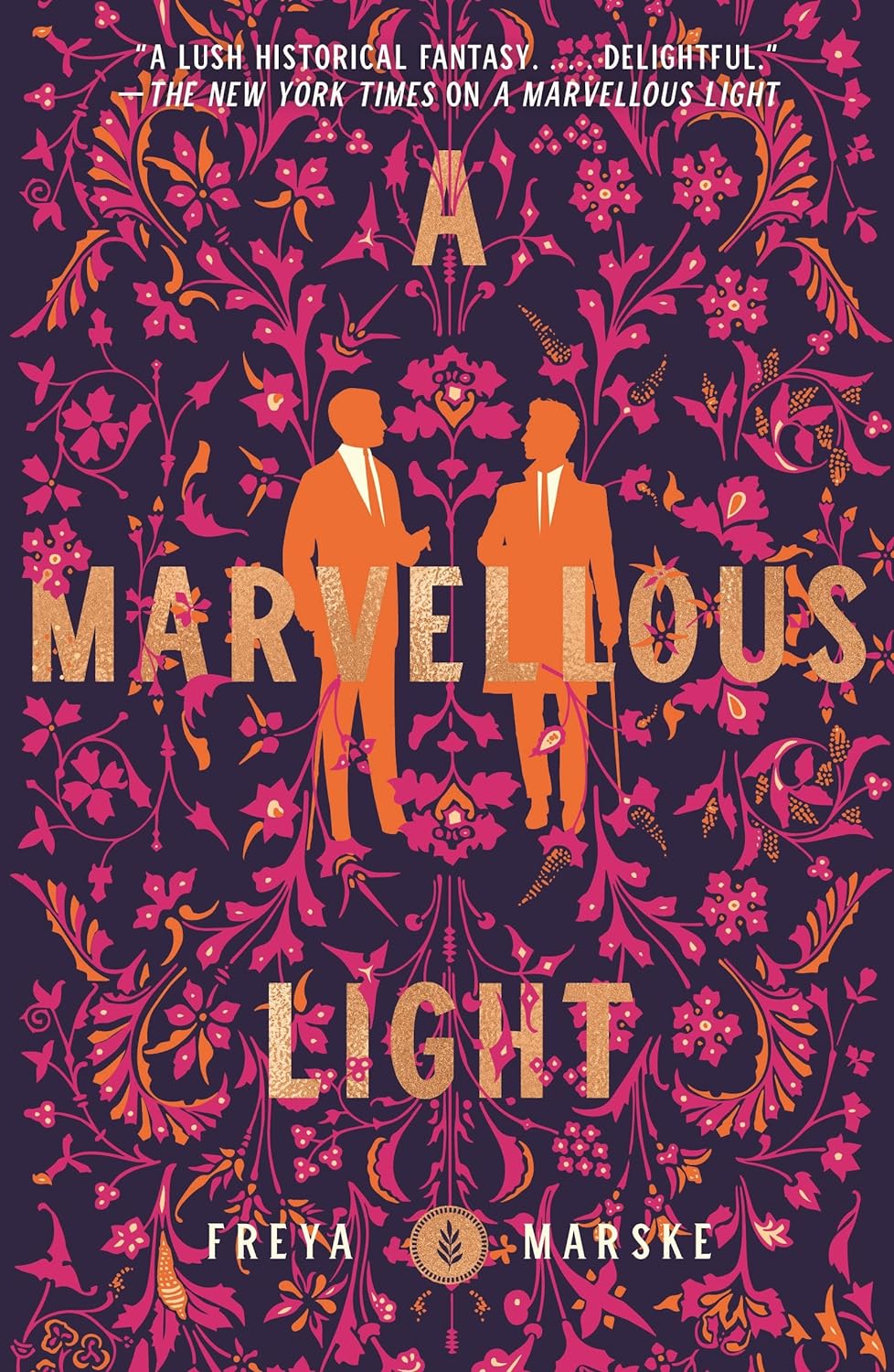 A Marvellous Light (Last Binding #1) - by Freya Marske