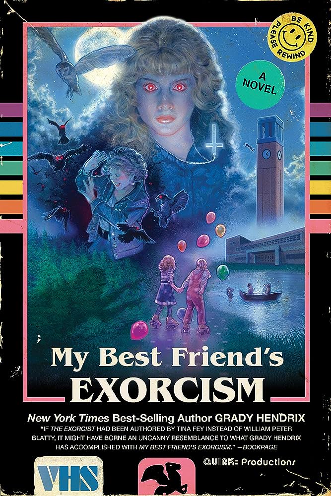 My Best Friend's Exorcism - by Grady Hendrix