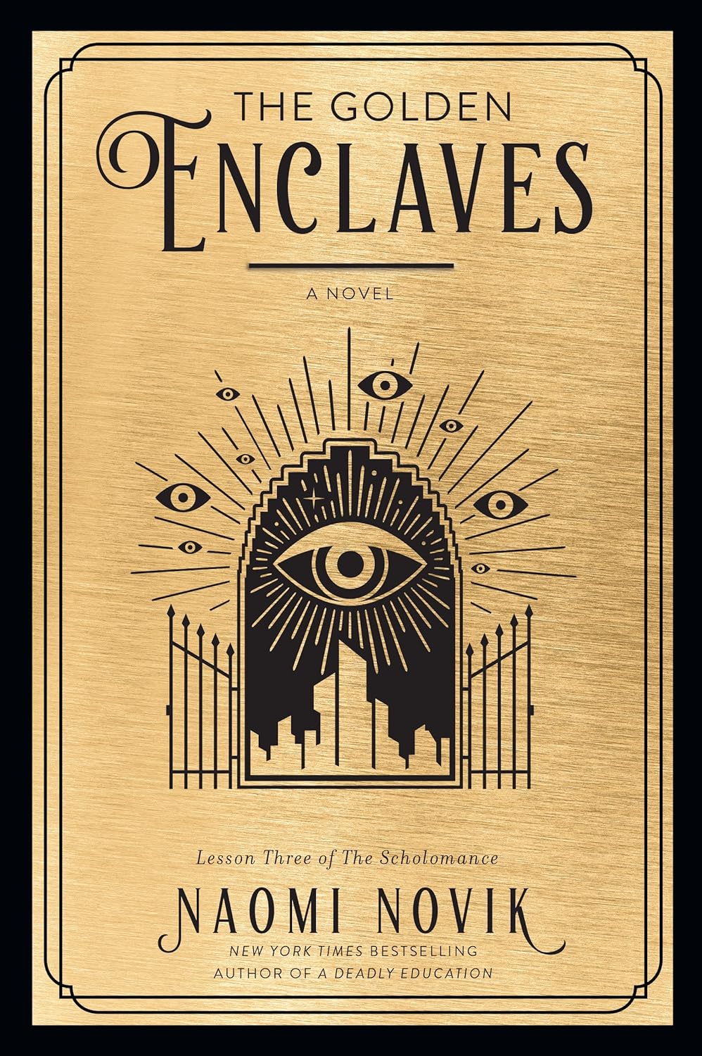 The Golden Enclaves - by Naomi Novik