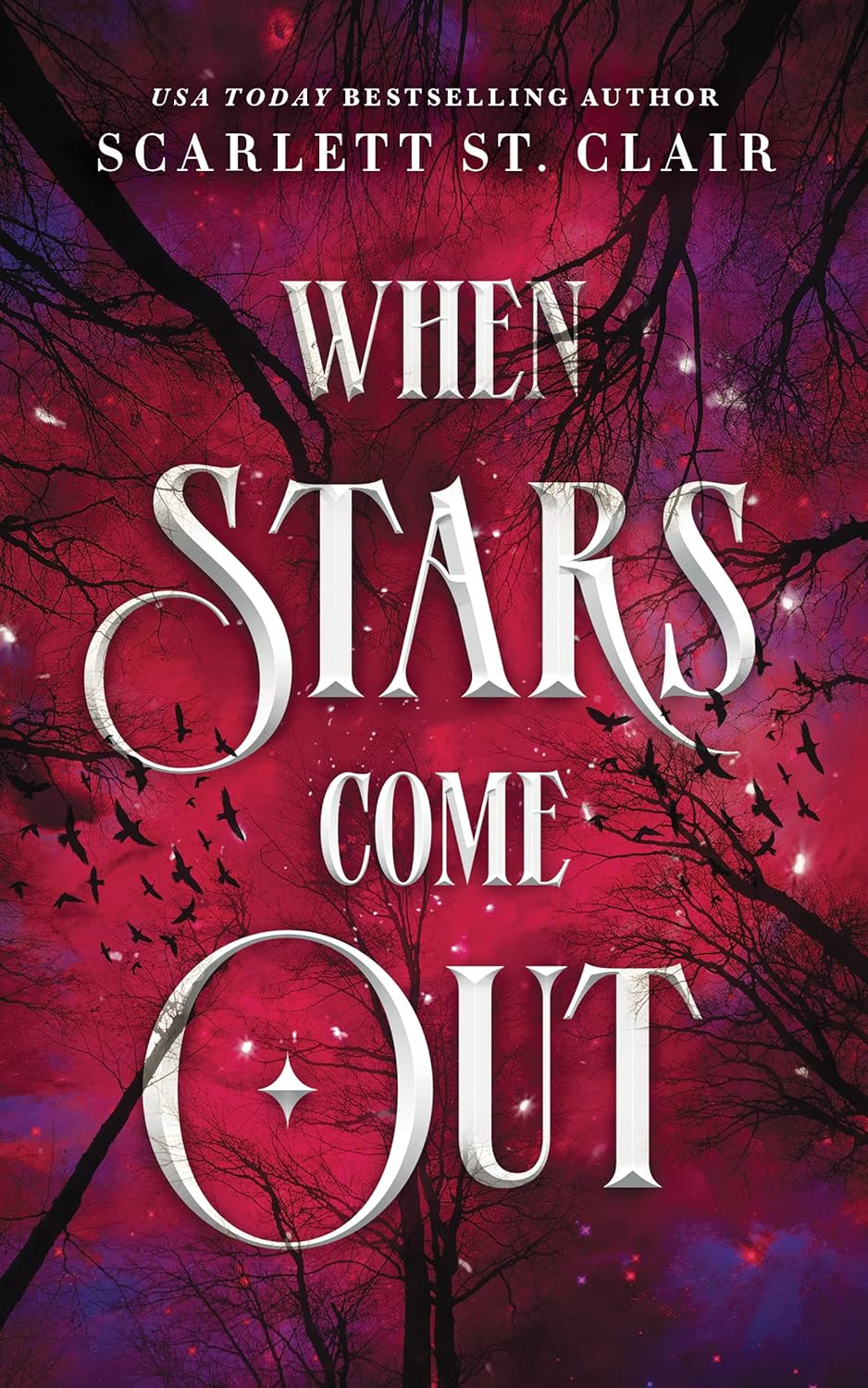 When Stars Come Out - by Scarlett St. Clair