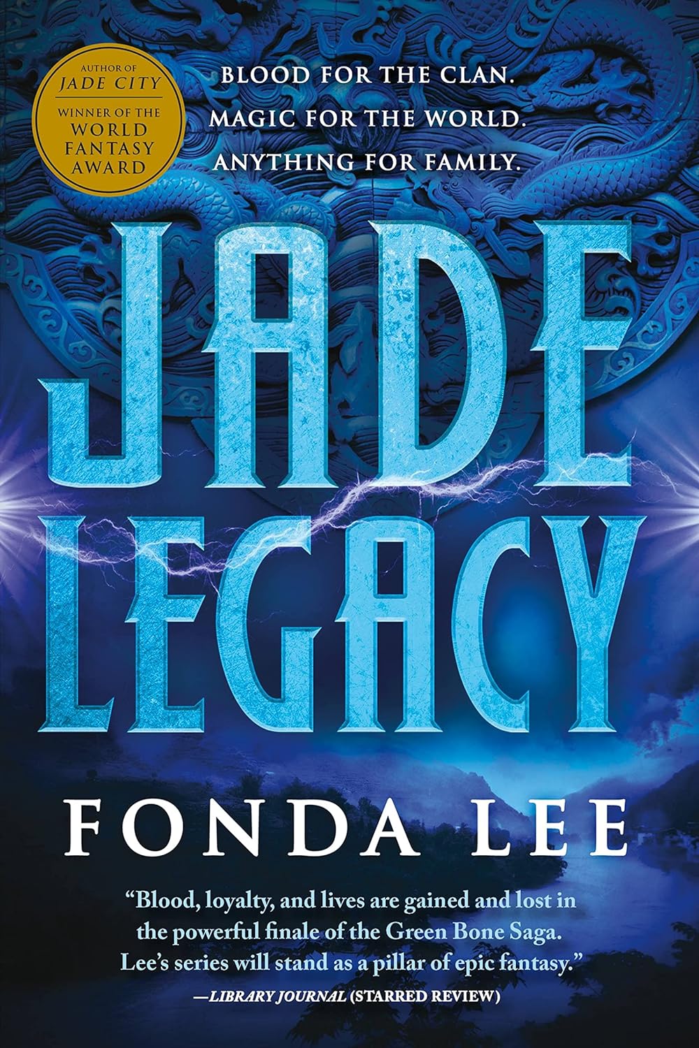 Jade Legacy (Green Bone Saga #3) - by Fonda Lee