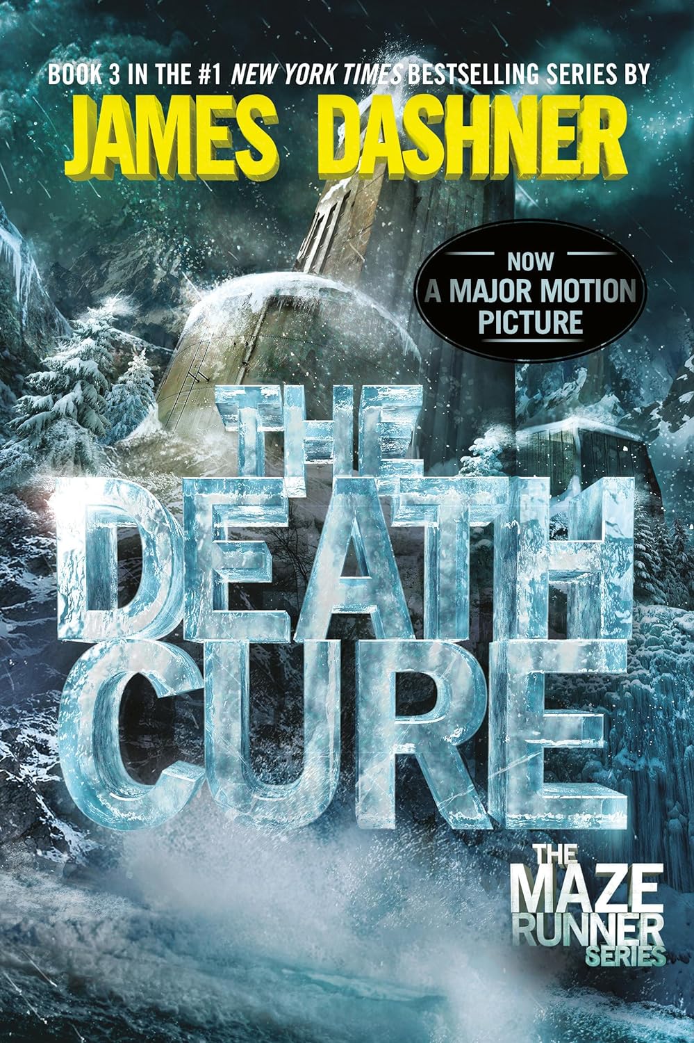 The Death Cure (Maze Runner #3) - by James Dashner