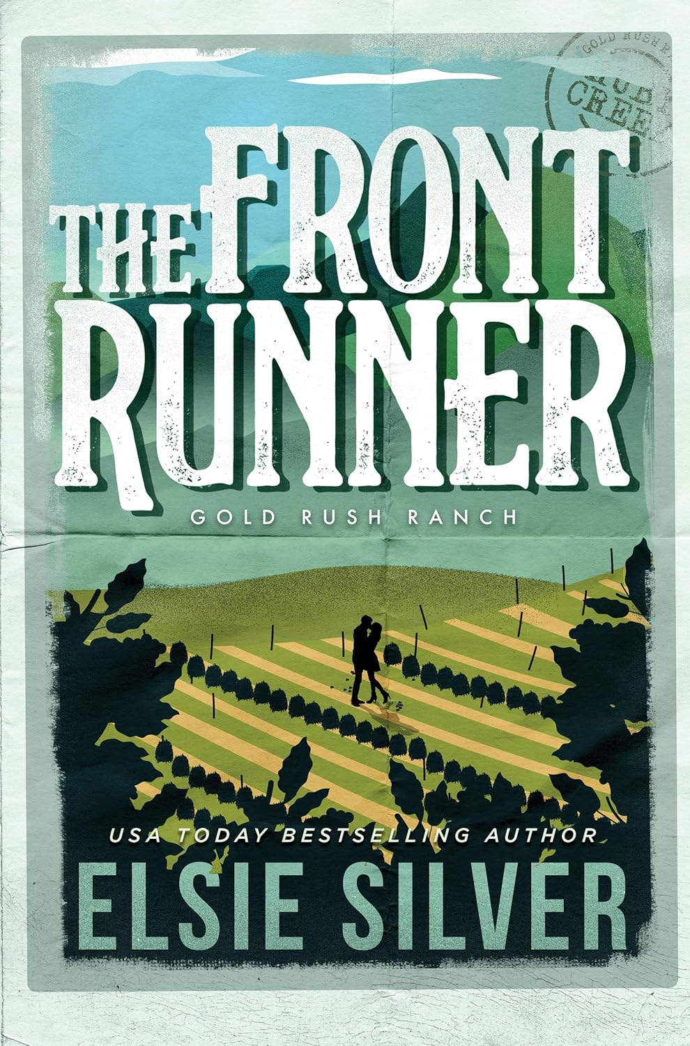 The Front Runner (Special) (Gold Rush Ranch #3) - by Elsie Silver