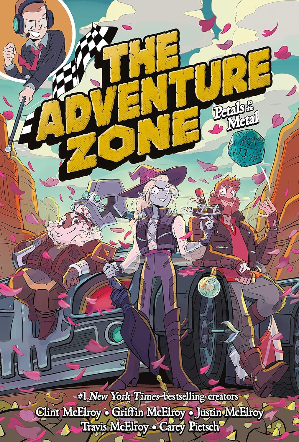 The Adventure Zone: Petals to the Metal (Adventure Zone #3) - by Clint McElroy