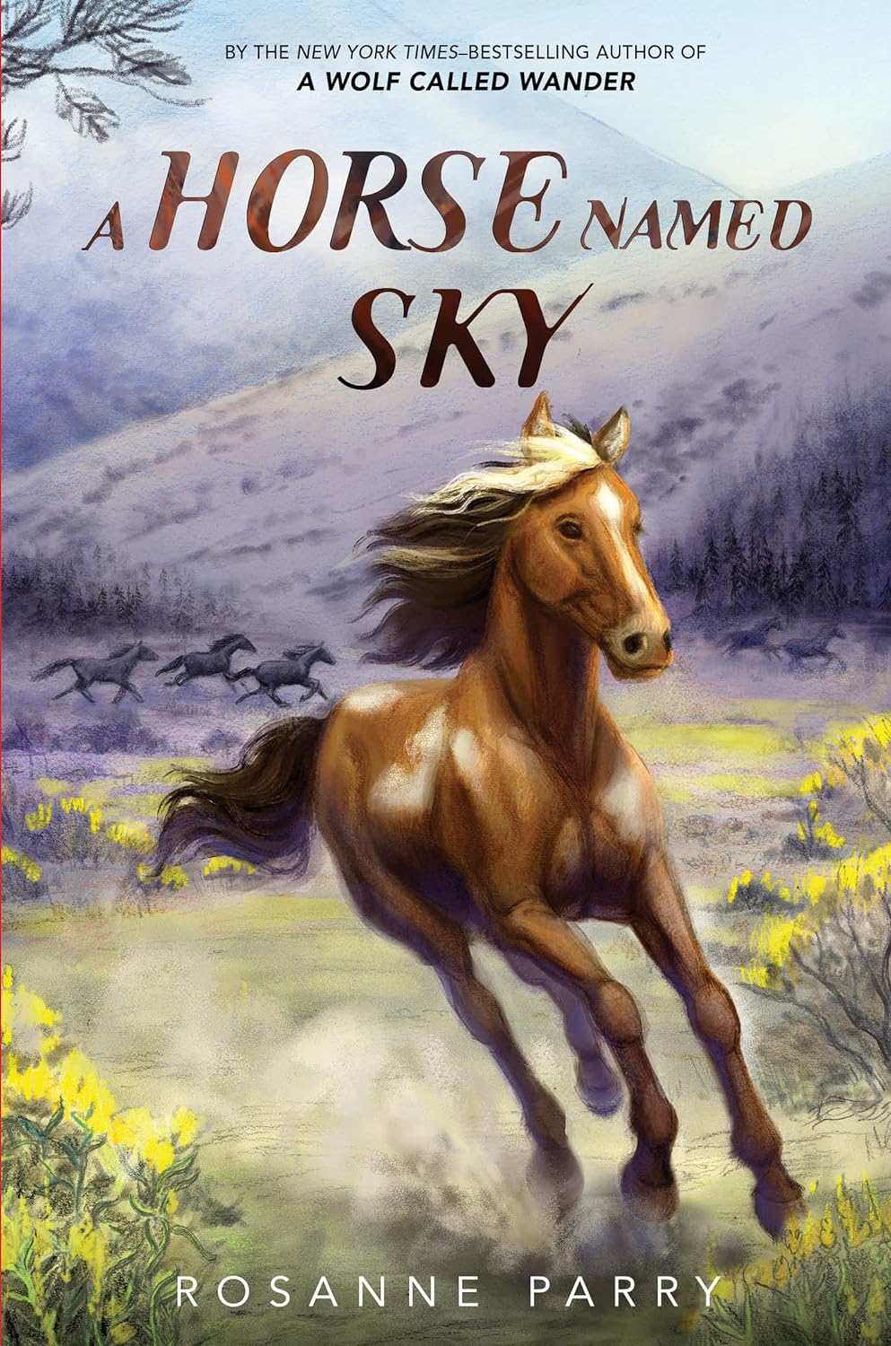 A Horse Named Sky - by Rosanne Parry (Hardcover)