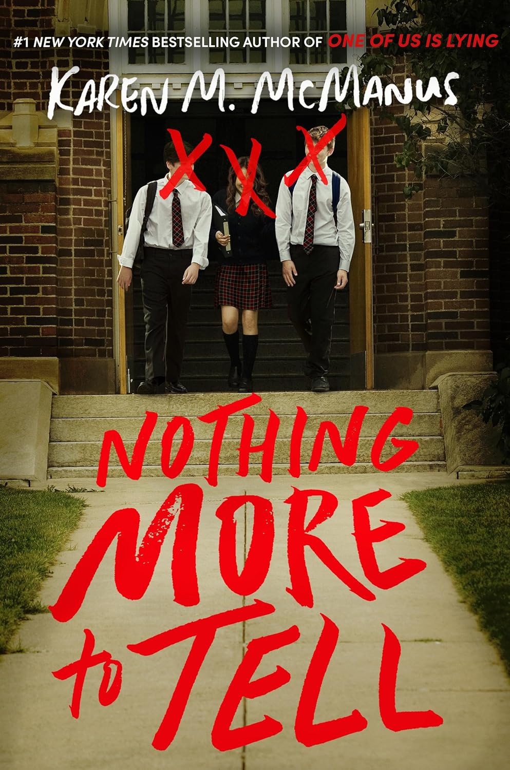 Nothing More to Tell - by Karen M. McManus (Hardcover)