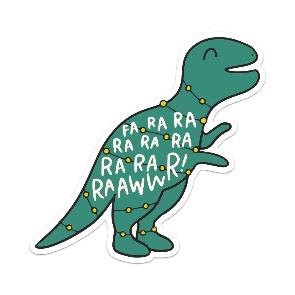 Fa Ra Ra Ra Ra Ra Raawwr Dinosaur Christmas Sticker