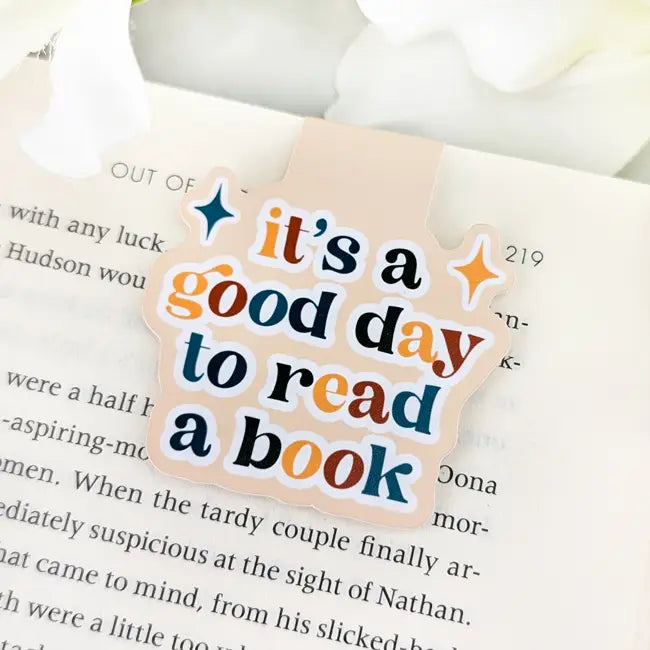 It's A Good Day To Read A Book Magnetic Bookmark