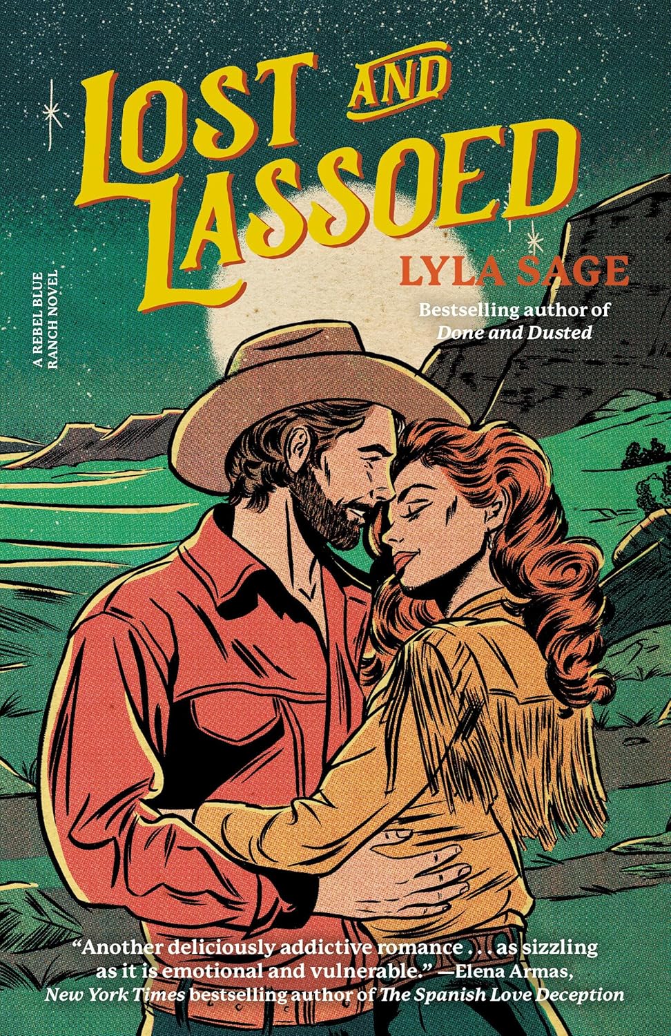 Lost and Lassoed: A Rebel Blue Ranch Novel (Rebel Blue Ranch) - by Lyla Sage