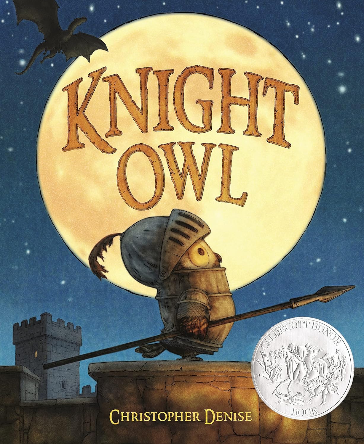 Knight Owl (Caldecott Honor Book) - by Christopher Denise (Hardcover)