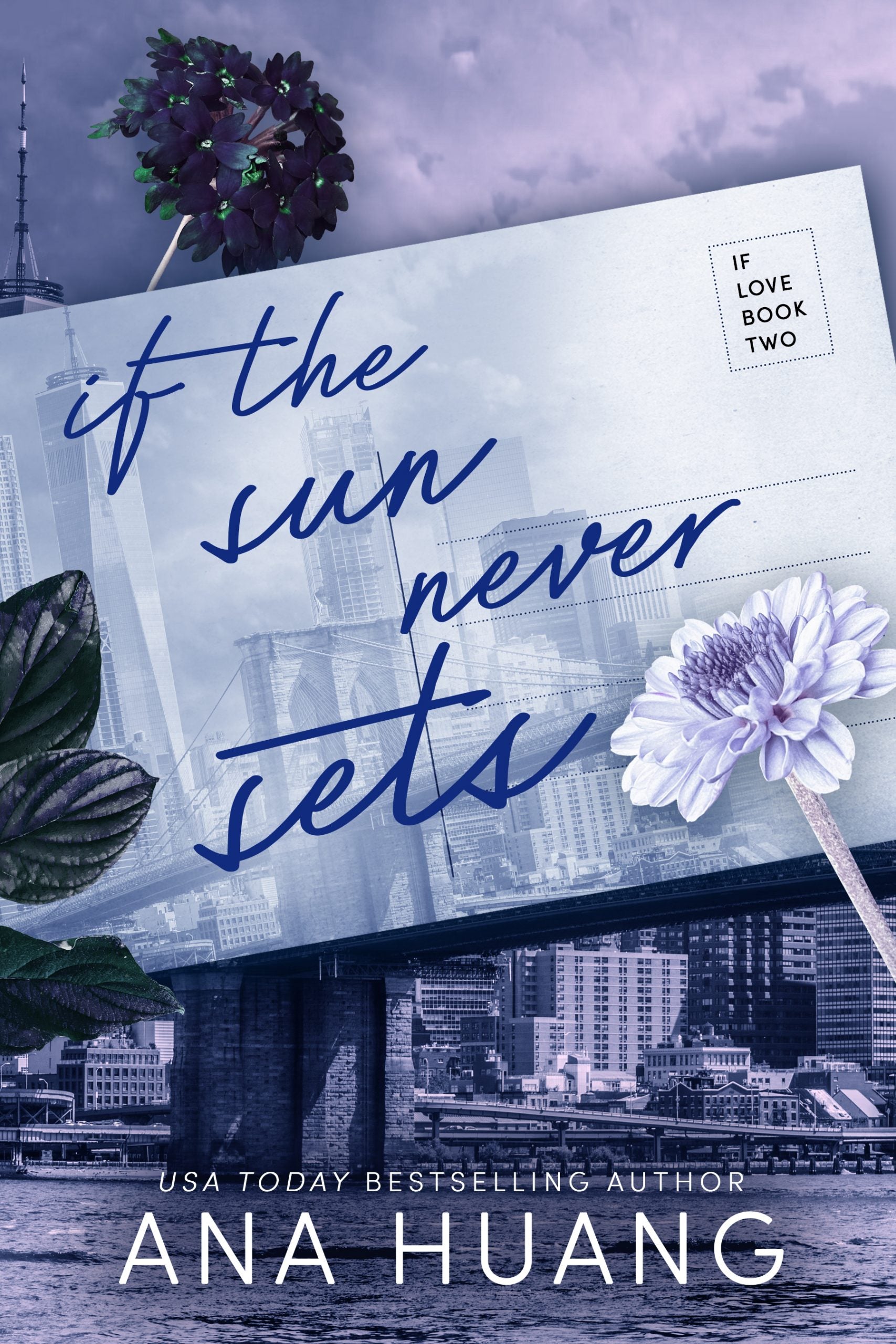 If the Sun Never Sets (If Love #2) - by Ana Huang