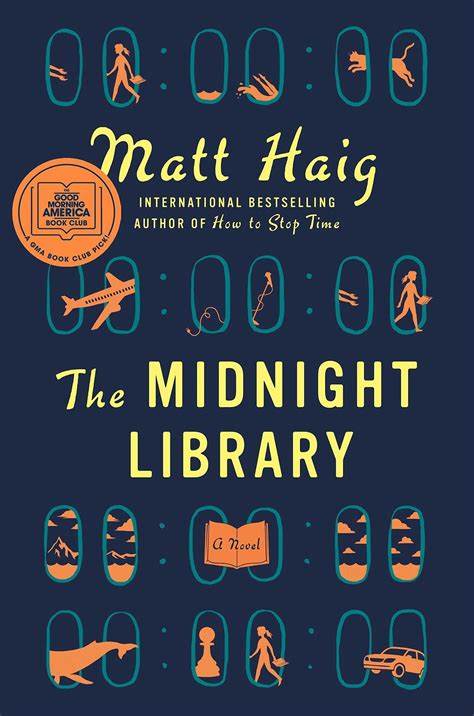 The Midnight Library - by Matt Haig (Hardcover)