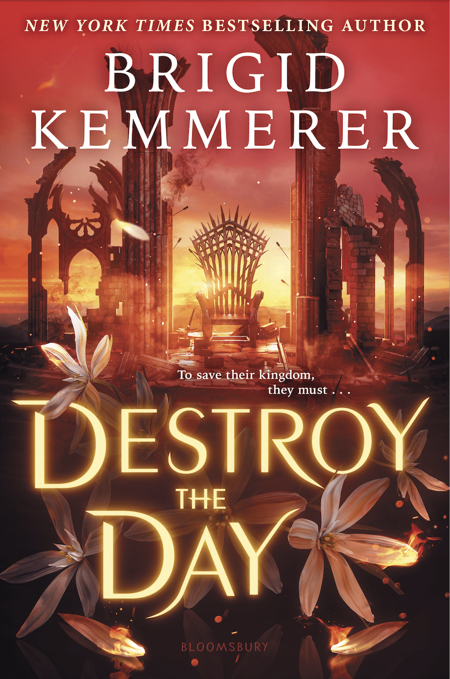 Destroy the Day (Defy the Night #3) - by Brigid Kemmerer (Hardcover)