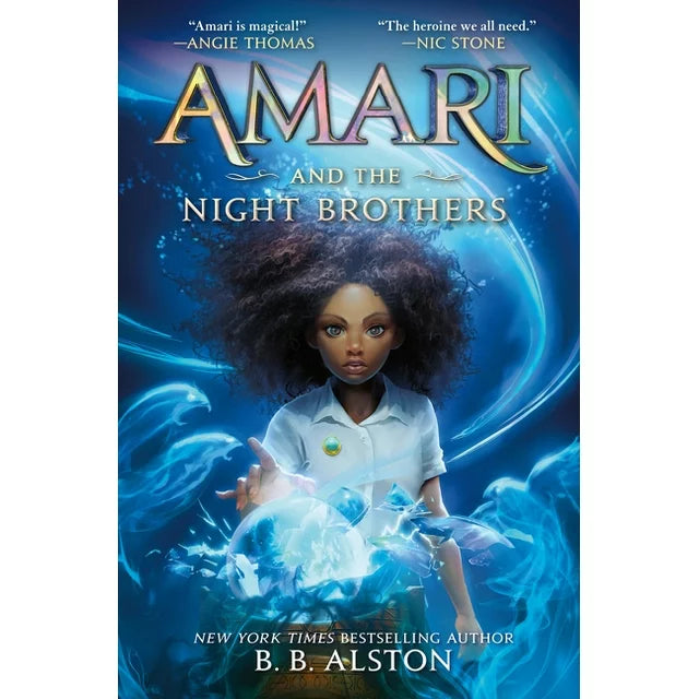 Amari and the Night Brothers - by B. B. Alston