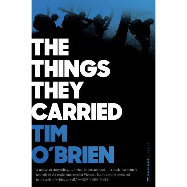 The Things They Carried - by Tim O Brien