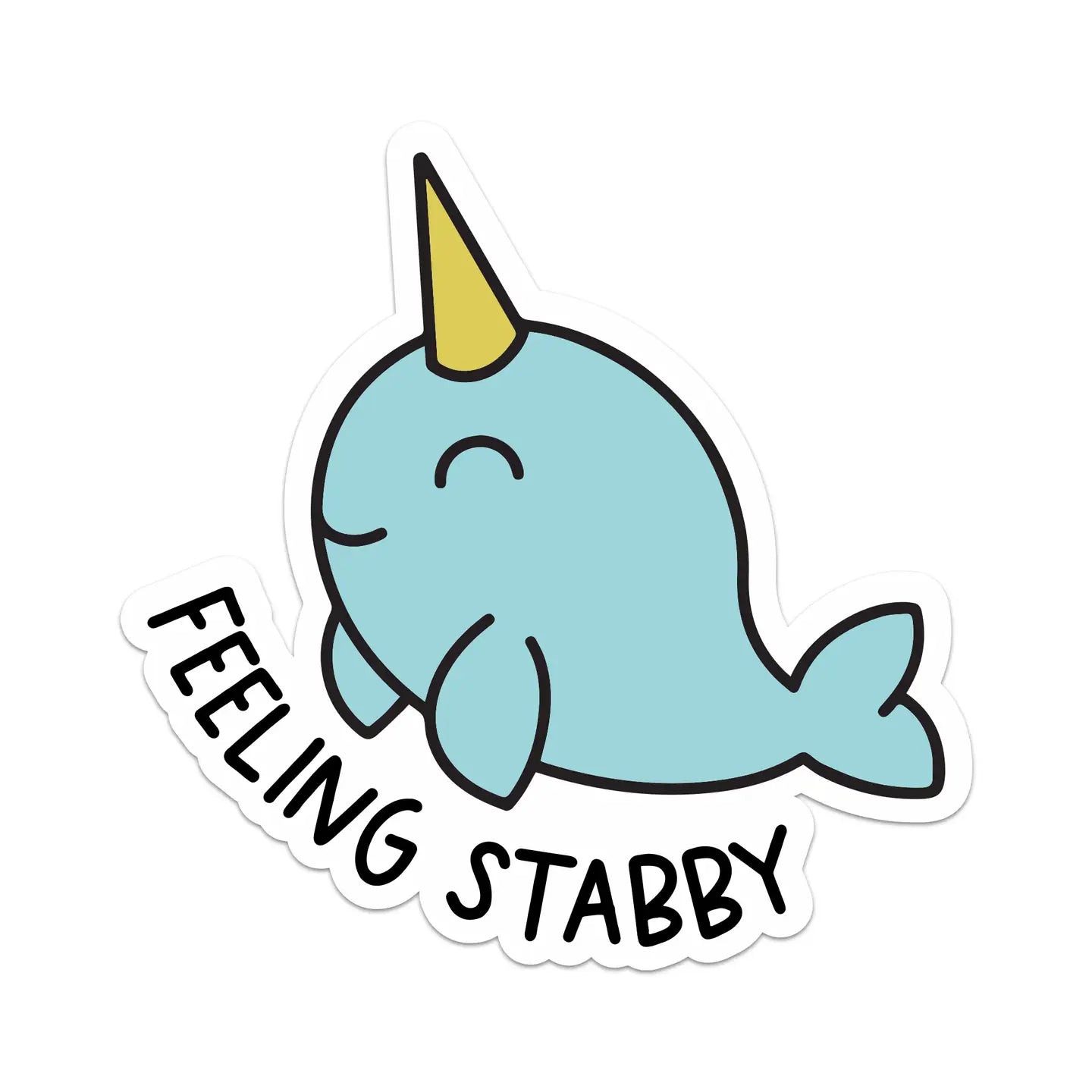 Feeling Stabby Sticker