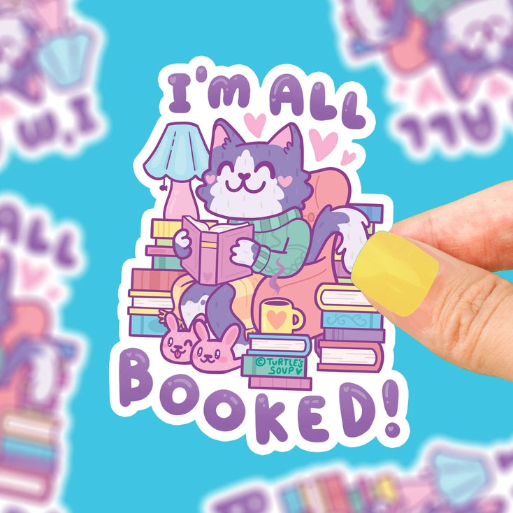 I'm All Booked Up Cat Sticker