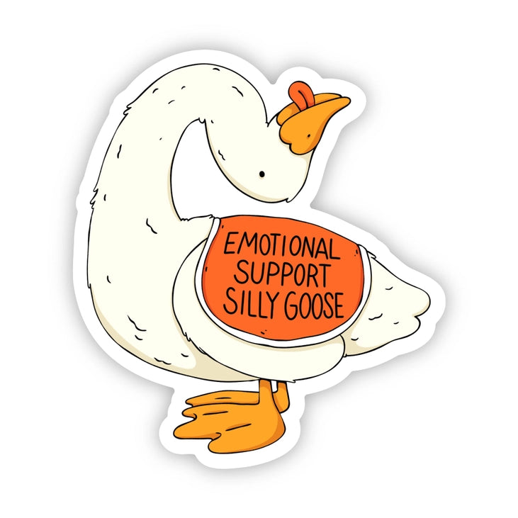 Emotional Support Silly Goose Sticker