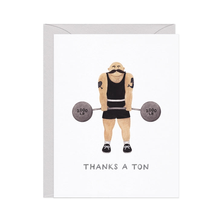 Thanks A Ton Strongman — Funny Thank You Card