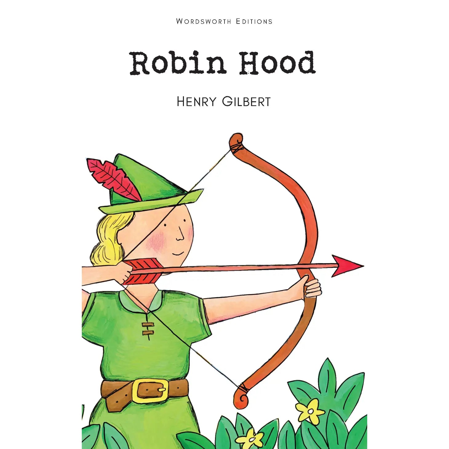 Robin Hood | Wordsworth Children's Classics