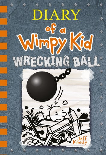 Wrecking Ball (Diary of a Wimpy Kid Book 14) - by Jeff Kinney (Hardcover)